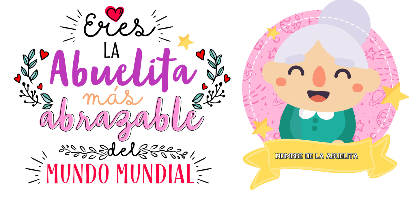 Eres La Abuelita Mas Abrazable