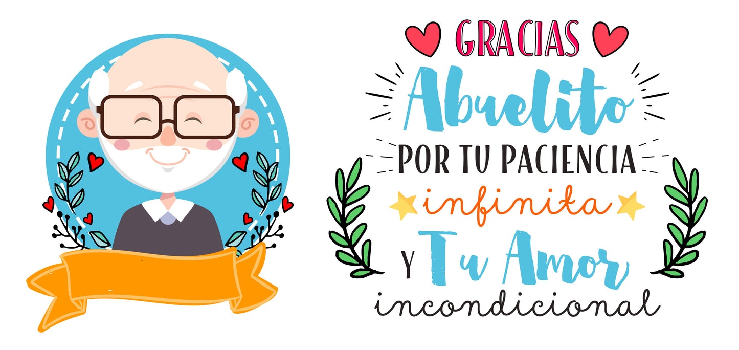 Gracias Abuelito Por Tu Paciencia